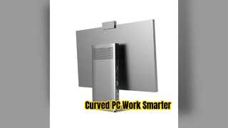 Curved All-in-One PC for Comfort Productivity